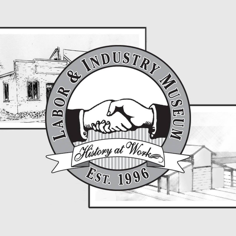 Labor & Industry Museum
